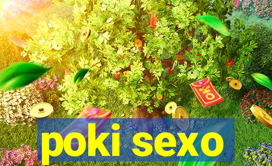 poki sexo